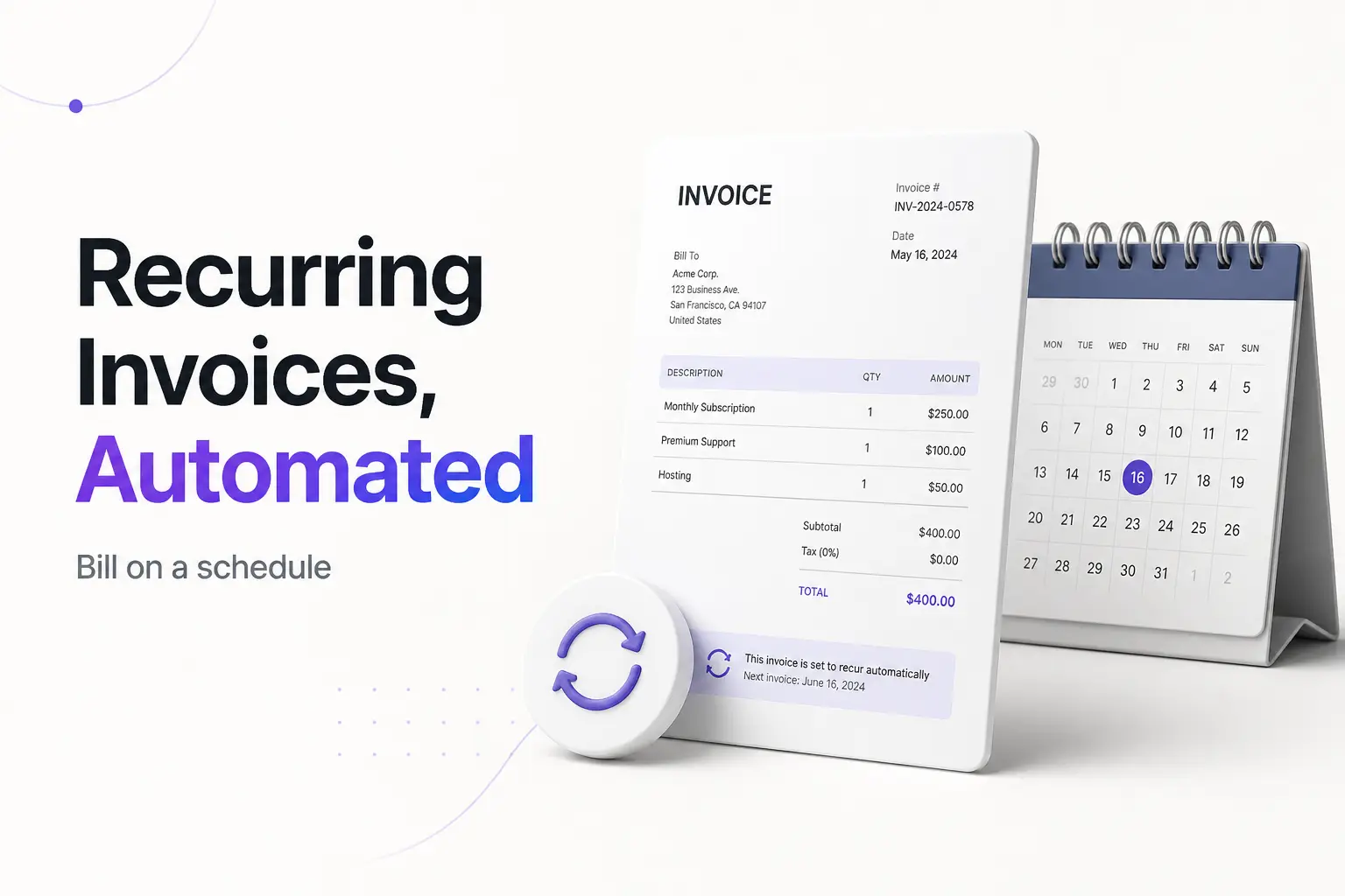 A laptop showing a QuickBooks recurring invoice template set to bill monthly, next to a calendar marking the schedule